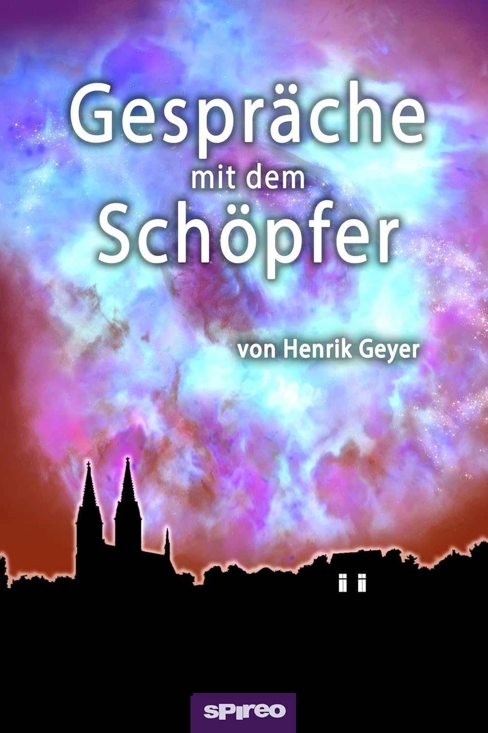 Gespr&auml;che mit dem Sch&ouml;pfer